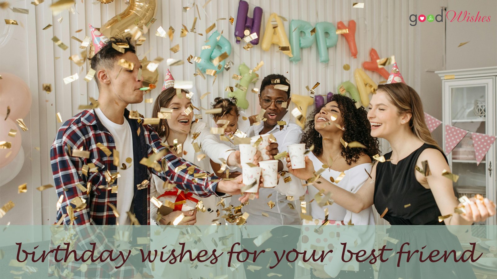 Birthday Wishes for best friend